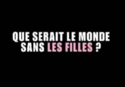 ke serait le monde sans les fille